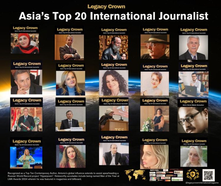 Legacy Crown’s Top 20 International Journalists