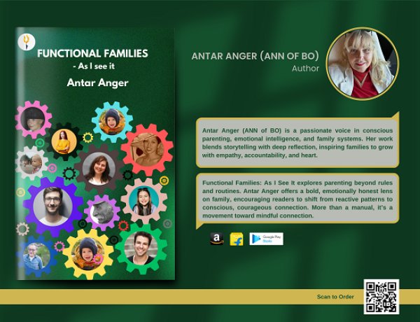 Beyond Rules & Roles – ‘Functional Families’ by Antar Anger Reimagines What It Means to Parent With Presence